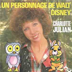 Charlotte Julian - Un Personnage De Walt Disney mp3 album