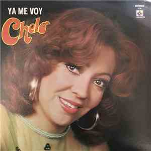 Chelo  - Ya Me Voy mp3 album