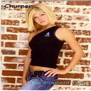 Churner - The Innocent Years mp3 album
