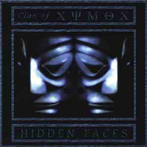 Clan Of Xymox - Hidden Faces mp3 album