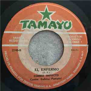 Combo Impacto, Gabino Pampini - Carmen la Gitana / El Enfermo mp3 album