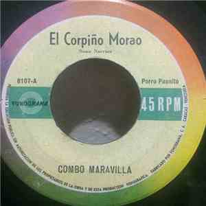 Combo Maravilla / Alvaro Cárdenas Y Su Orquesta - El Corpiño Morao / El Talego mp3 album