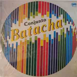 Conjunto Batacha - Conjunto Batacha mp3 album