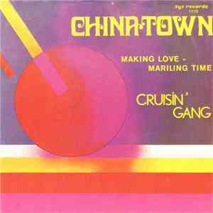 Cruisin' Gang - Chinatown mp3 album