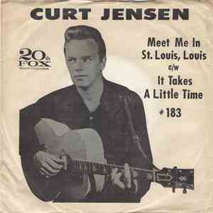 Curt Jensen - Meet Me In St. Louis, Louis / It Takes A Little Time mp3 album