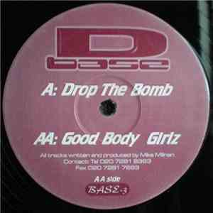 D Base - Drop The Bomb / Good Body Girlz mp3 album