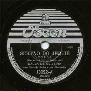 Dalva De Oliveira Com Osvaldo Borba E Sua Orquestra - Sertão Do Jequié / Que Será mp3 album