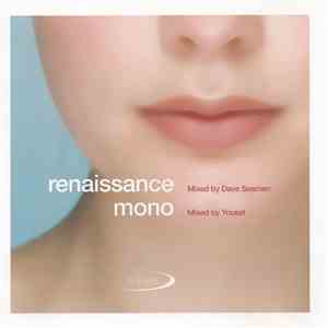 Dave Seaman / Yousef - Renaissance / Mono mp3 album