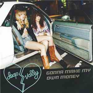 Deap Vally - Gonna Make My Own Money mp3 album