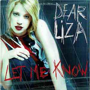 Dear Liza - Let Me Know mp3 album