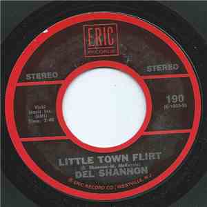 Del Shannon - Little Town Flirt / Keep Searchin' (We'll Follow The Sun) mp3 album