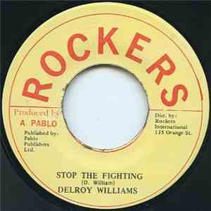 Delroy Williams - Stop The Fighting mp3 album