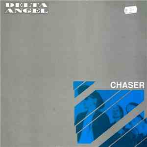 Delta Angel - Chaser mp3 album