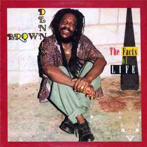 Dennis Brown - The Facts Of Life mp3 album