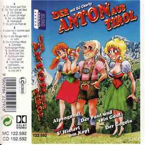 Der Anton Aus Tirol Mit Dj Charly - Various mp3 album