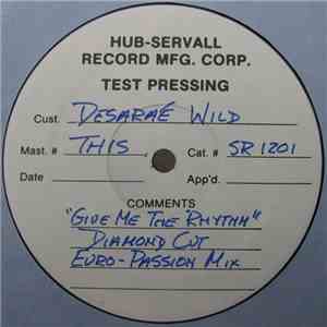 Desaraé Wild - Give Me The Rhythm mp3 album
