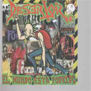 Desertor Hc - El mundo esta podrido mp3 album