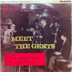 Dick Charlesworth And His City Gents - Meet The Gents mp3 album