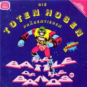 Die Toten Hosen - Präsentieren: The Battle Of The Bands 85 mp3 album