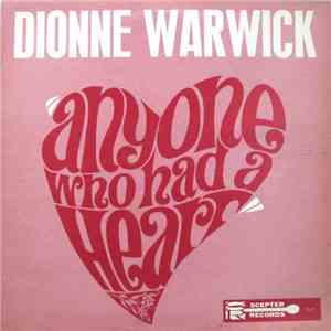 Dionne Warwick - Anyone Who Had A Heart mp3 album