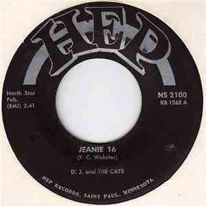 D.J. & The Cats - Jeanie 16/Sitting In School mp3 album