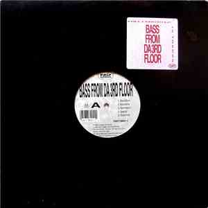 DJ EFX - Bass From Da 3rd Floor mp3 album