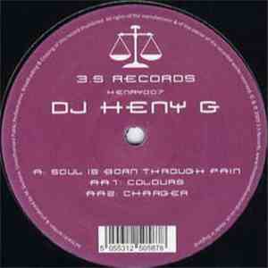DJ Heny G - Soul Is Born Through Pain mp3 album