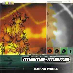 DJ. Justo & Pako Mikro DJ. - Mana-Mana Tekkno World mp3 album