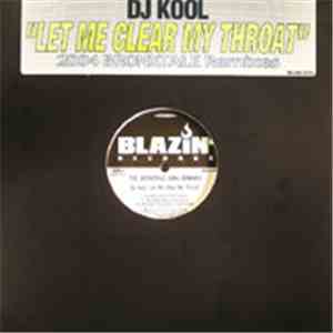 DJ Kool - Let Me Clear My Throat (2004 Bronxtale Remixes) mp3 album
