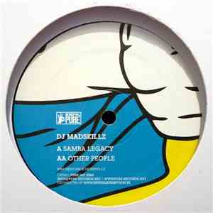 DJ Madskillz - Samba Legacy / Other People mp3 album