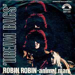 Dream Bags - Robin Robin / Animal Man mp3 album
