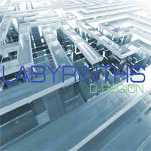 D-Region - Labyrinths mp3 album