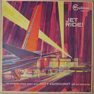 Duffy Ravenscroft & His Orchestra - Jet Ride! mp3 album
