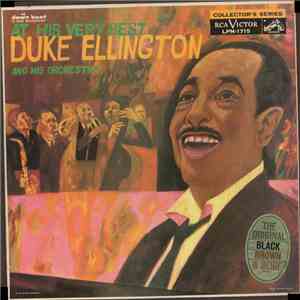 Duke Ellington And His Orchestra - At His Very Best mp3 album