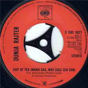 Dunja Rajter - Cup Of Tea (Mama Sag, Was Soll Ich Tun) mp3 album