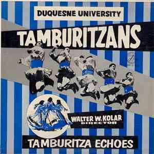 Duquesne University Tamburitzans - Tamburitza Echoes mp3 album