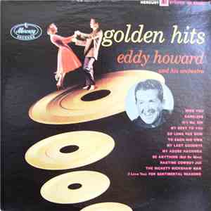 Eddy Howard And His Orchestra - Golden Hits mp3 album