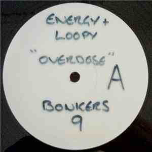 Energy & Loopy - Overdose / Millenium mp3 album