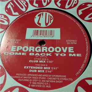 Eporgroove - Come Back To Me mp3 album