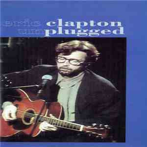 Eric Clapton - Unplugged mp3 album