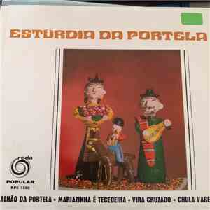 Estúrdia Da Portela - Santo Tirso mp3 album