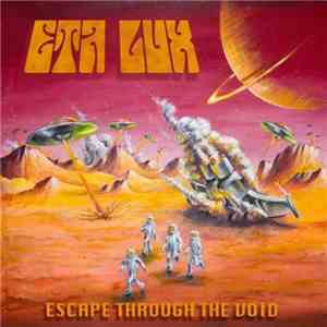 Eta Lux - Escape Through The Void mp3 album