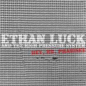 Ethan Luck And The High Pressure System - Hey Mr. Pharisee mp3 album