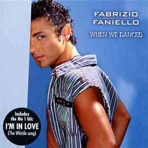 Fabrizio Faniello - When We Danced mp3 album