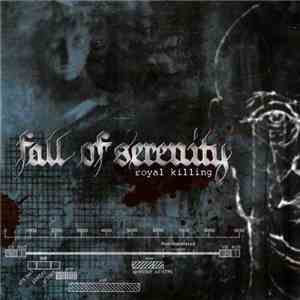 Fall Of Serenity - Royal Killing mp3 album