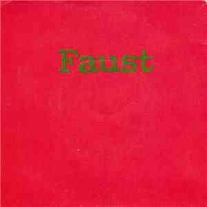 Faust - Extracts From Faust Party 3 mp3 album