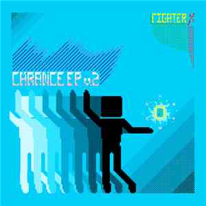 Fighter X - Chrance EP v.2 mp3 album