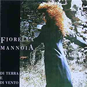 Fiorella Mannoia - Di Terra E Di Vento mp3 album