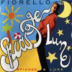 Fiorello - Spiagge & Lune mp3 album