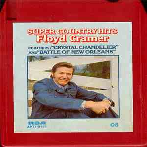Floyd Cramer - Super Country Hits mp3 album